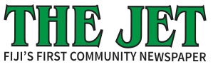 THE JET | Fiji's First Community Newspaper
